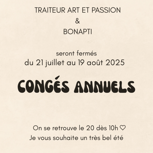 fermeture congés été 2025